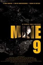 Watch Mine 9 Putlocker