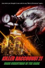 Watch Killer Raccoons 2: Dark Christmas in the Dark Putlocker