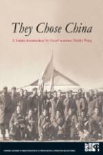 Watch They Chose China Putlocker