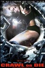 Watch Crawl or Die Putlocker