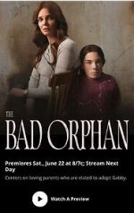 Watch The Bad Orphan Putlocker