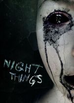 Watch Night Things Putlocker