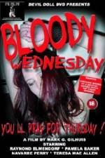 Watch Bloody Wednesday Putlocker