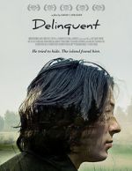 Watch Delinquent Putlocker