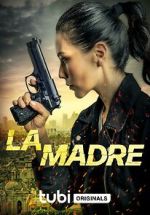 Watch La Madre Putlocker