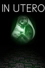 Watch In Utero Putlocker