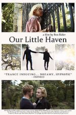 Watch Our Little Haven Putlocker