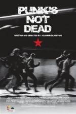 Watch Punk's Not Dead Putlocker