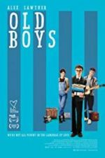 Watch Old Boys Putlocker