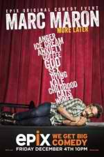 Watch Marc Maron: More Later Putlocker