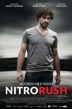 Watch Nitro Rush Putlocker