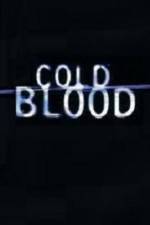 Watch Cold Blood Putlocker