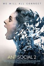 Watch Antisocial 2 Putlocker