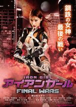 Watch Iron Girl: Final Wars Putlocker