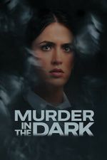 Watch Murder in the Dark Putlocker