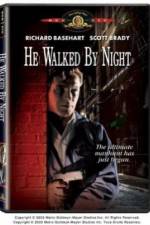Watch He Walked by Night Putlocker