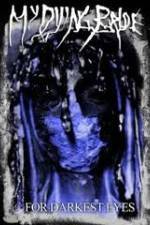 Watch My Dying Bride For Darkest Eyes Putlocker