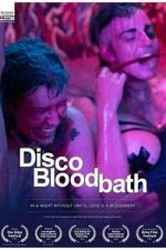 Watch Disco Bloodbath Putlocker
