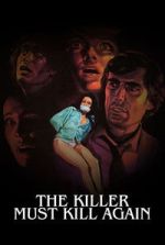 Watch The Killer Must Kill Again Putlocker