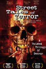 Watch Street Tales of Terror Putlocker