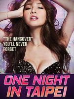 Watch One Night in Taipei Putlocker