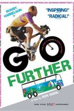 Watch Go Further Putlocker