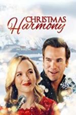 Watch Christmas Harmony Putlocker