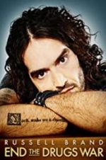 Watch Russell Brand: End the Drugs War Putlocker