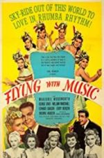 Watch Flying with Music Putlocker