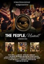 Watch The People, United! A Cinematic Diary Putlocker