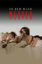 Watch In Bed with Medusa Putlocker