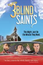 Watch 3 Blind Saints Putlocker