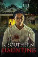 Watch A Southern Haunting Putlocker