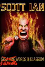 Watch Scott Ian: Swearing Words In Glasgow Putlocker