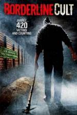 Watch Borderline Cult Putlocker