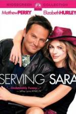 Watch Serving Sara Putlocker