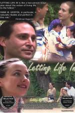 Watch Letting Life In Putlocker
