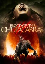 Watch Blood of the Chupacabras Putlocker