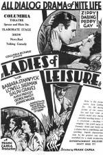 Watch Ladies of Leisure Putlocker