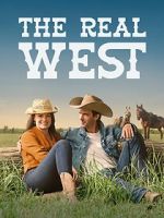 Watch The Real West Putlocker