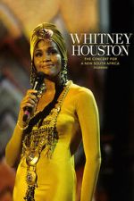 Watch Whitney Houston: The Concert for a New South Africa (Durban) Putlocker