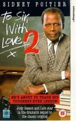 Watch To Sir, with Love II Putlocker