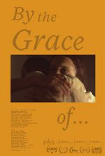 Watch By the Grace of... Putlocker