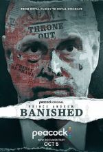 Watch Prince Andrew: Banished Putlocker