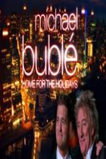 Watch Michael Buble - Home for the Holidays Putlocker