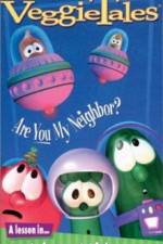 Watch VeggieTales Are You My Neighbor Putlocker