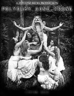 Watch Polygamy Gone Wrong (Short 2020) Putlocker