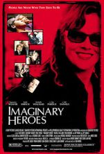 Watch Imaginary Heroes Putlocker