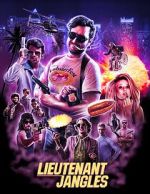Watch Lieutenant Jangles Putlocker