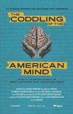 Watch The Coddling of the American Mind Putlocker